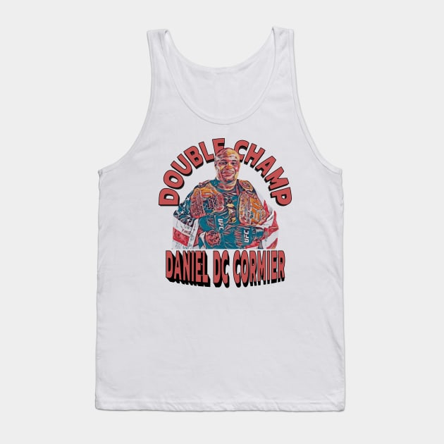 Double Champ Daniel DC Cormier Tank Top by FightIsRight